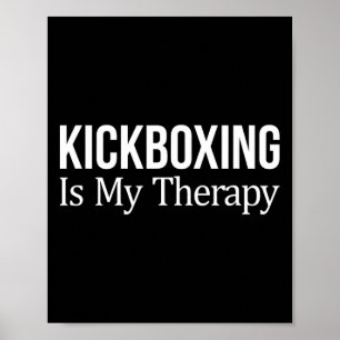 Poster Kickboxing É Minha Terapia -