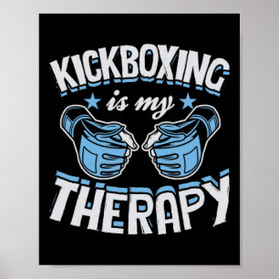 Poster Kickboxing É Minha Terapia Engraçado Boxe Caratê M