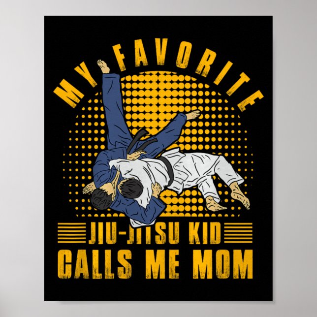 Poster Kid de Jiu-Jitsu Brasileiro favorito chama Mãe Pre (Frente)