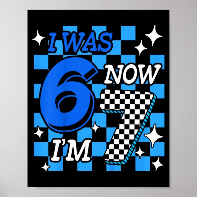 Poster Kids Blue Checkered I Was 6 Now I'm 7 Birthday Boy (Frente)