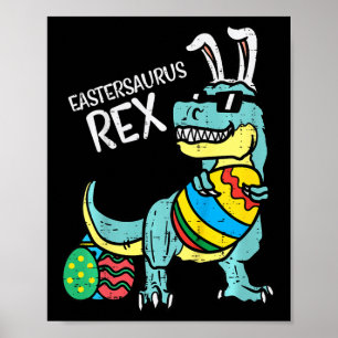 Poster Kids Eastersaurus Rex Páscoa Trex Bunny Menino Bo
