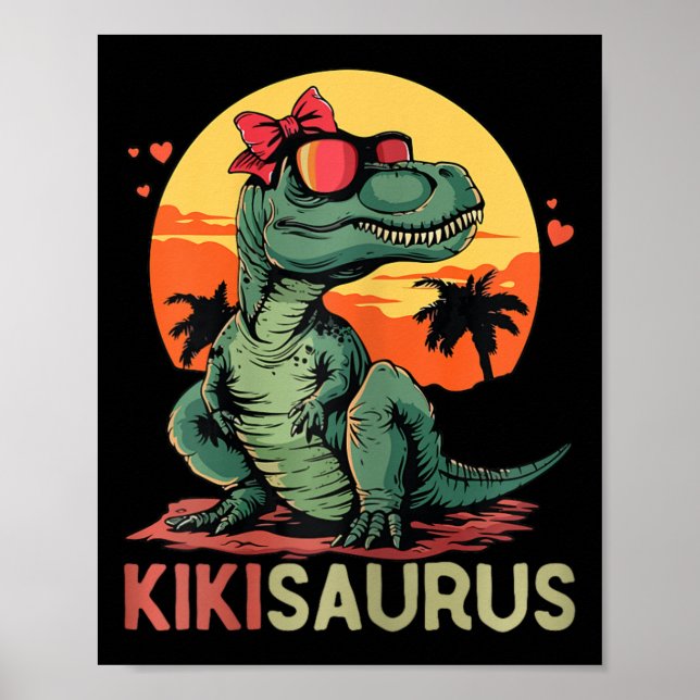 Poster Kikisaurus Dino Dinosaur Kiki-saurus T-rex Mãe" (Frente)