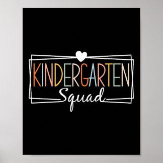 Poster Kindergarten Squad Teachers Kids Kindergarten Ck T