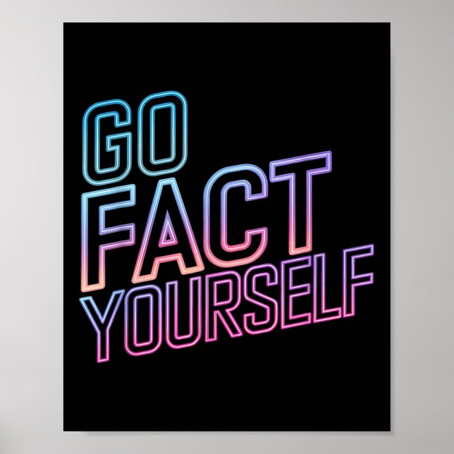 Poster Kindly Go Fact Yourself Funny Cyber Vibes Slogan S (Frente)