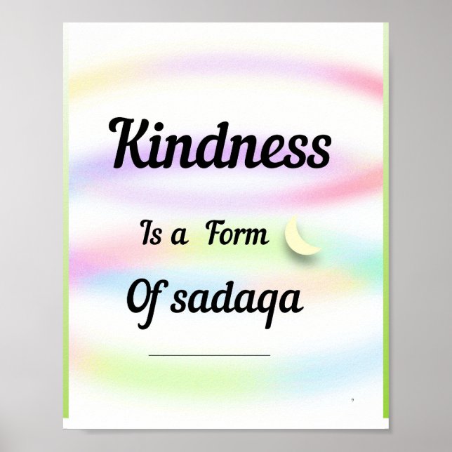 Poster Kindness is a form of sadaqa. An inspirational art (Frente)