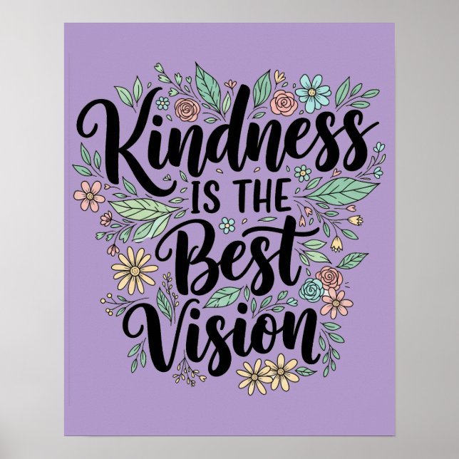 Poster kindness is the best vision (Frente)
