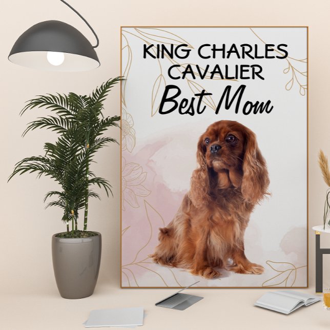 Poster King Charles Cavalier Melhor Mãe (Criador carregado)
