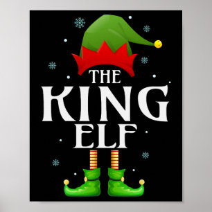 Poster King Elf Xmas Matching Family Group Gran