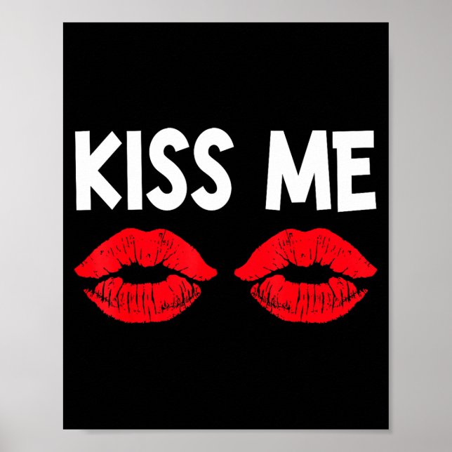 Poster Kiss Me Funny Couples Tee Valentine's Day Couple M (Frente)