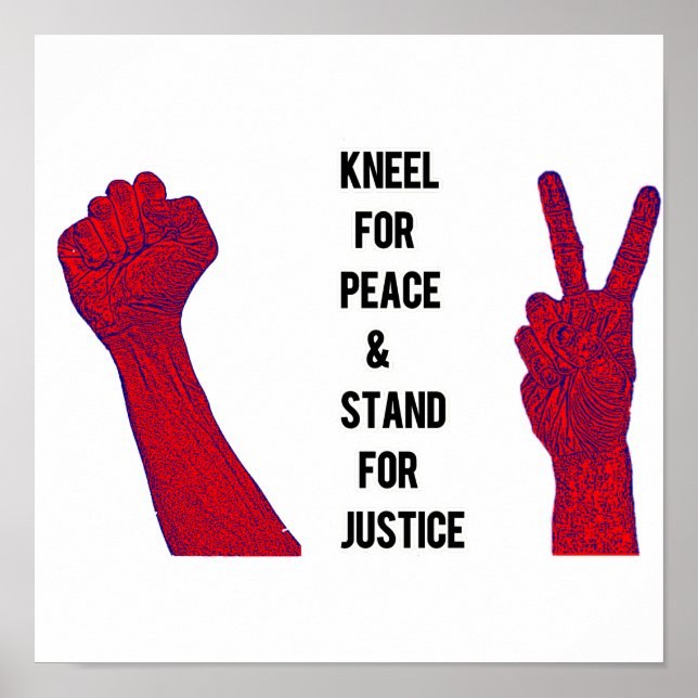 Poster Kneel for Peace and Stand for Justice (Frente)