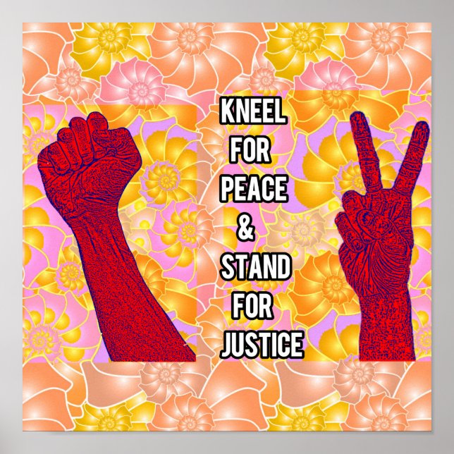 Poster Kneel for Peace and Stand for Justice (Frente)