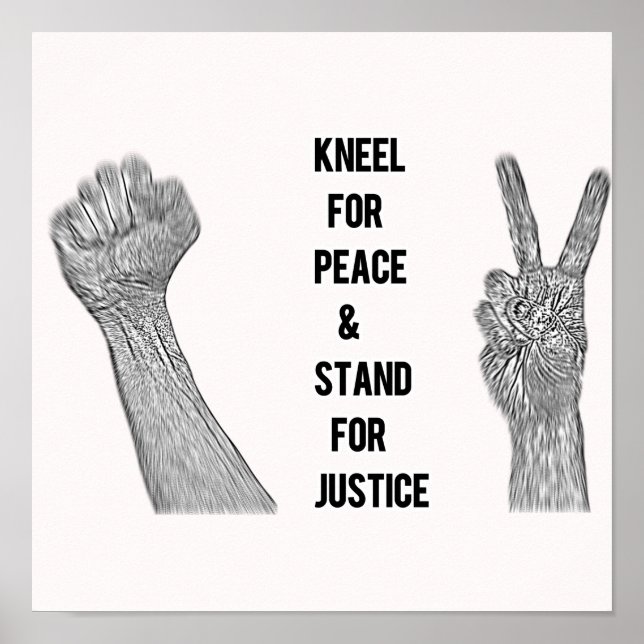 Poster Kneel for Peace and Stand for Justice (Frente)