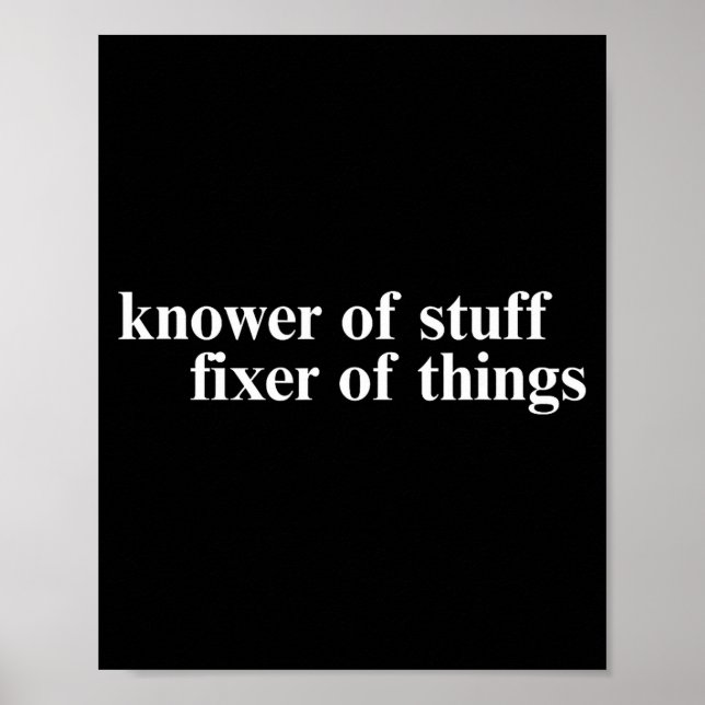 Poster Knower Of Stuff Fixer Of Things Funny Handyman Dad (Frente)