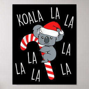 Poster Koala La La La - Trocadilho de Natal Australiano E