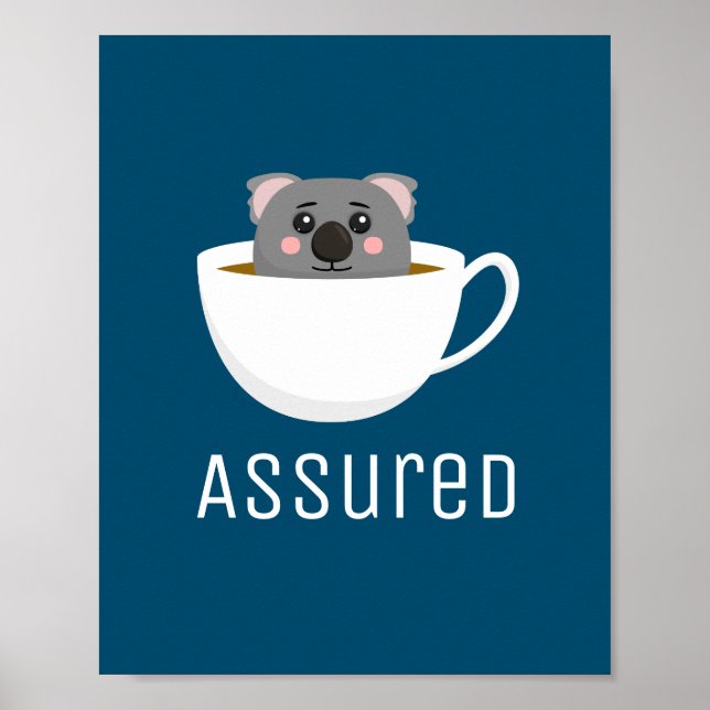 Poster Koala Tea Assured (Frente)