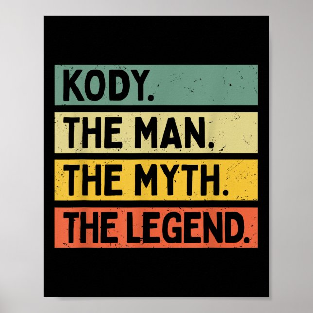 Poster Kody O Homem O Mito A Lenda É Engraçada Personaliz (Frente)
