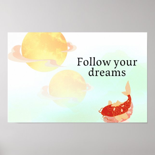 Poster Koi Fish Dream Quote Art Print – "Follow Your Drea (Frente)