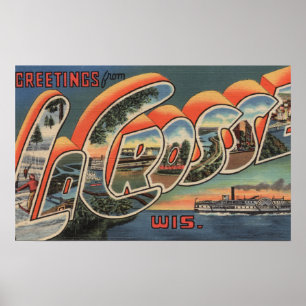 Pôster La Crosse, Wisconsin - Cenas de Letras Grandes