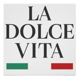 Pôster La Dolce Vita Poster brilhante italiano