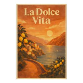 Pôster La Dolce Vita – Retro Italian Coast Travel Poster