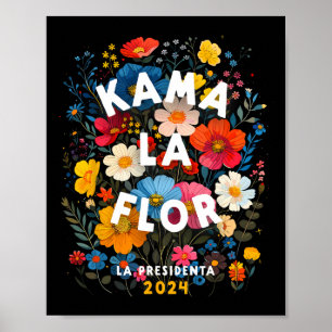 Poster La Flor 2024 Kamala Walz 2024 Presidente Kamala-ha