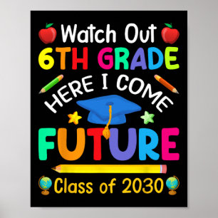 Poster Lá Fora Da 6, Eu Venho O Futuro Cl De 2030 Criança