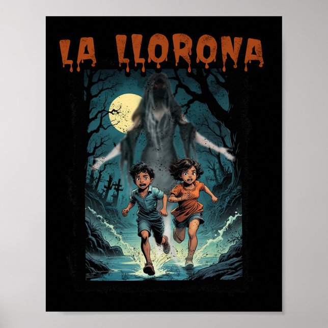 Poster La Llorona Mexicana Incrível Halloween Dia D (Frente)