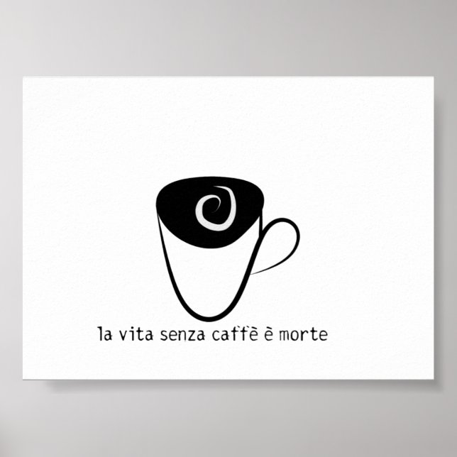 Poster la vita senza caffe e morta (Frente)