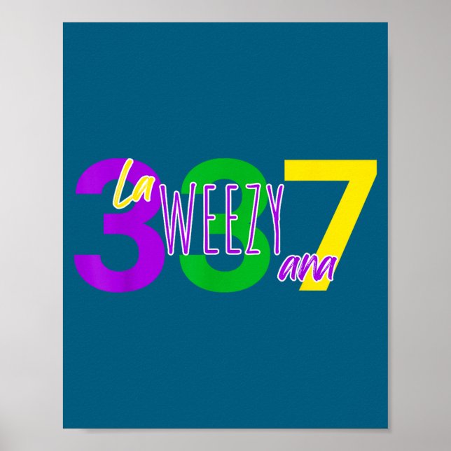 Poster La Weezy Ana Louisiana Mardi Gras 337 New Orleans  (Frente)
