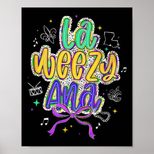 Poster La Weezy Ana Mardi Gras Fat Terça-feira Coquette
