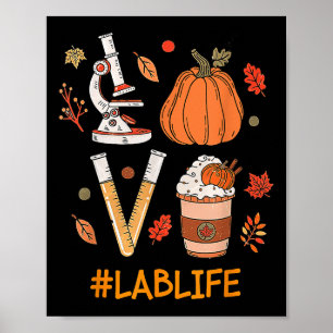Poster Lab Tech Laboratory Scientist Fall Pumpkin Spice L