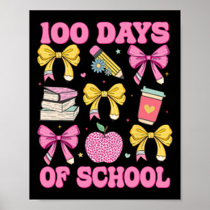 Poster Laço Coquete de 100 Dias de Escola 100º Dia de Esc