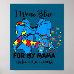 Poster Laço de autismo de borboleta eu uso azul para a mi