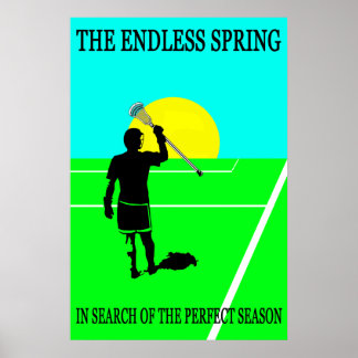 Poster Lacrosse EnlessSpring Parody