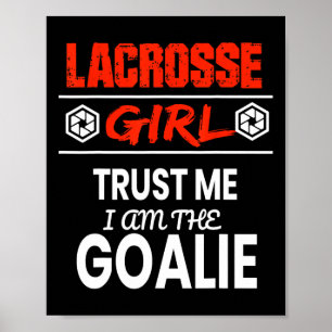 Poster Lacrosse Goalie Rapariga Camisa Engraçada Dente Mu