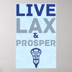 Pôster Lacrosse Live LAX e Prosper Art