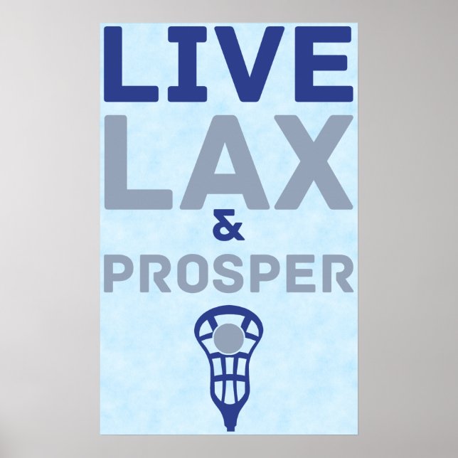 Pôster Lacrosse Live LAX e Prosper Art (Frente)