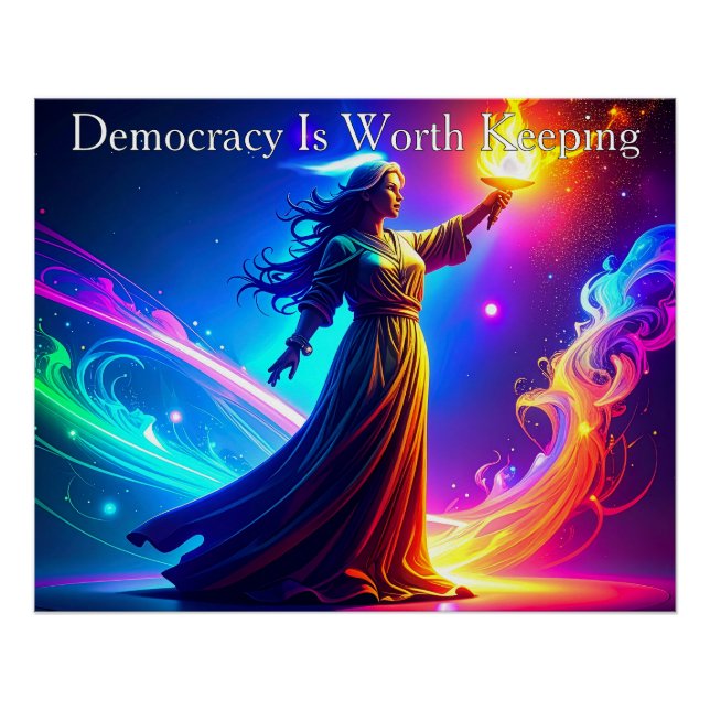 Pôster Lady Liberty Democracy Is Worth Keeping (Frente)