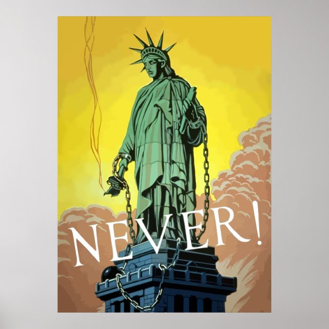 Poster Lady Liberty In Chains - Nunca (Frente)