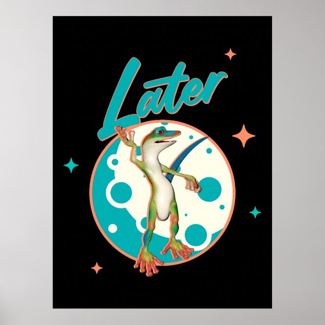 Poster Lagartixa Engraçada Mais Tarde Humor Procrastinaçã (Frente)
