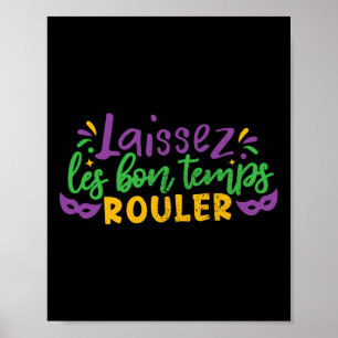 Poster Laissez Les Bon Temps Rouler Mardi Gras Custo do P