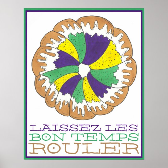 Poster Laissez Les Bon Temps Rouler Mardi Gras King Cake (Frente)