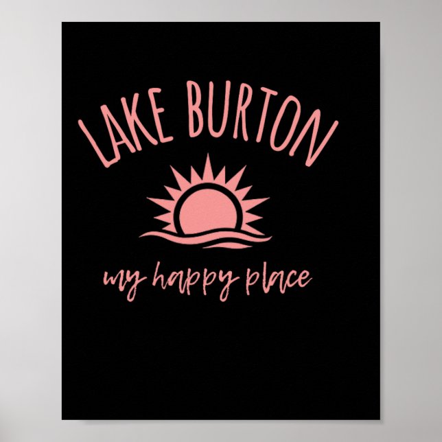 Poster Lake Burton Ga My Happy Place Boating Fishing Camp (Frente)