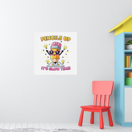 Poster Lápis Acima É Hora de Brilhar
