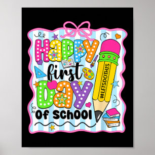 Poster Lápis Primeiro Dia De Aula Feliz Professor Criança