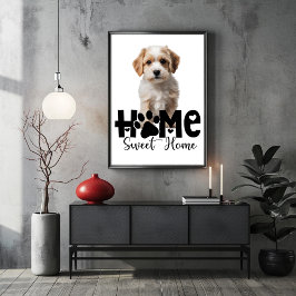 Poster Lar Doce Lar Cachorro