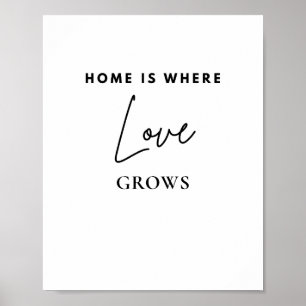 Poster Lar é Onde o Amor Cresce Citação Minimalista de