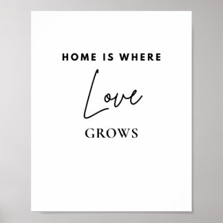 Poster Lar é Onde o Amor Cresce | Citação Minimalista de