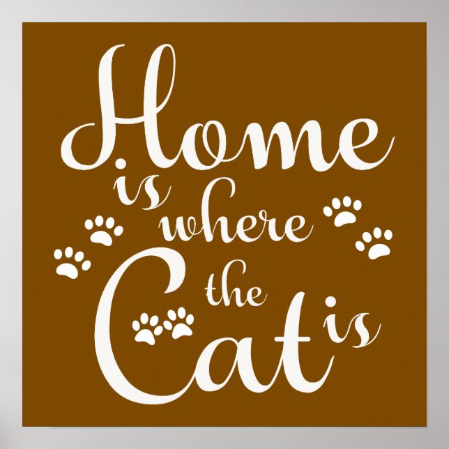 Poster Lar é onde o Gato é pequenas patas (Frente)