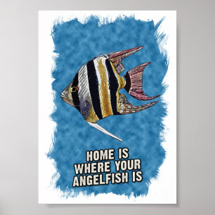 Poster Lar é onde seu AngelFish é bonito dizendo arte